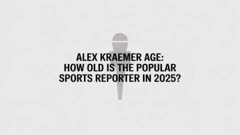 Alex Kraemer Age: How Old Is the Popular Sports Reporter in 2025?