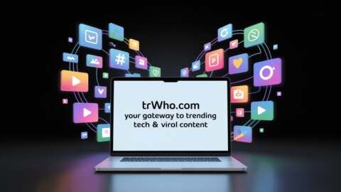 Trwho.com – Your Gateway to Trending Tech & Viral Content