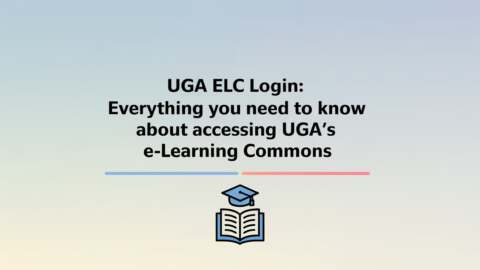 UGA ELC Login Everything You Need to Know About Accessing UGA's eLearning Commons