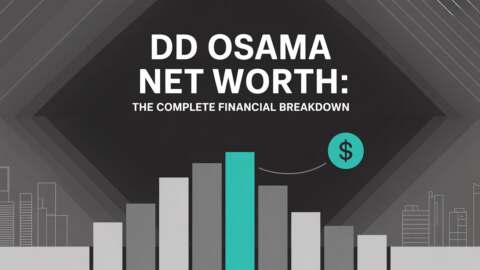 DD Osama Net Worth The Complete Financial Breakdown
