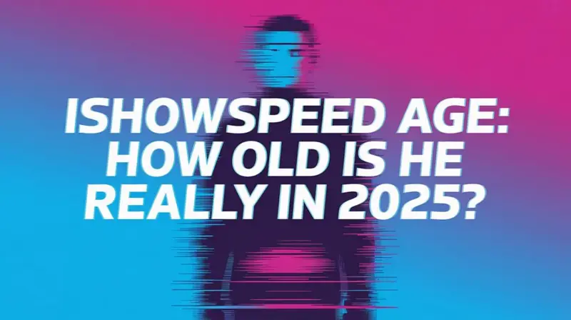 IShowSpeed Age How Old Is He Really in 2025
