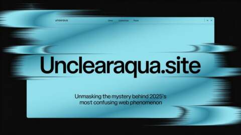 Unclearaqua.site Unmasking the Mystery Behind 2025’s Most Confusing Web Phenomenon (2)
