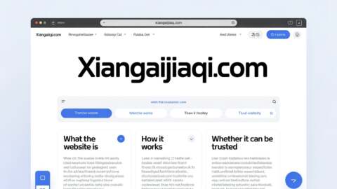 Xiangaijiaqi.com Explained What the Website Is, How It Works, and Whether It Can Be Trusted