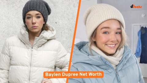 Baylen Dupree Net Worth The Journey Behind Her Growing Online Fame