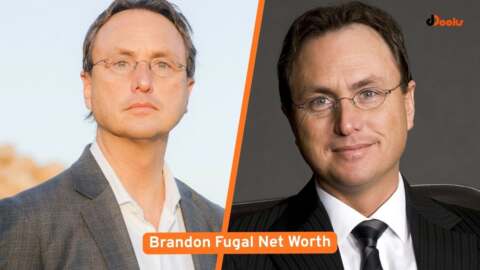 Brandon Fugal Net Worth Bio, Family, Career and Lifestyle